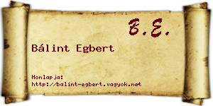 Bálint Egbert névjegykártya